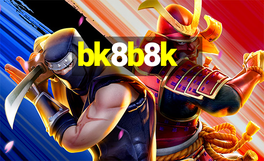 bk8b8k