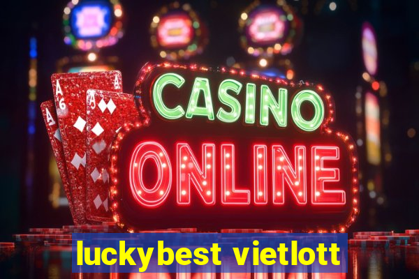 luckybest vietlott