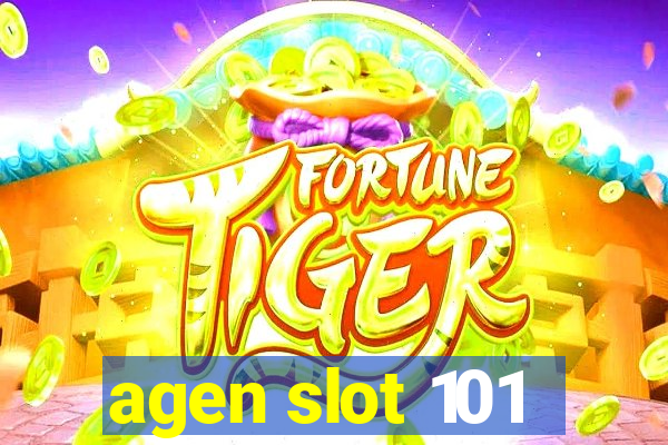 agen slot 101