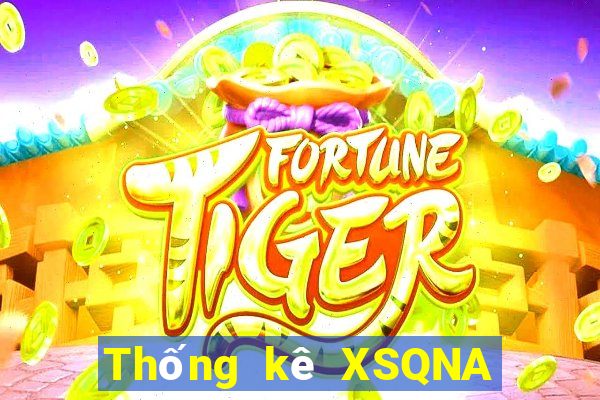 Thống kê XSQNA Thứ 4