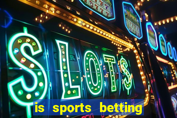 is sports betting legal in canada