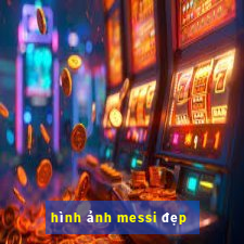 hình ảnh messi đẹp