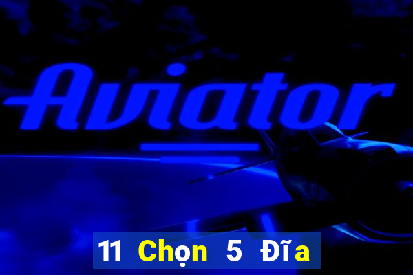 11 Chọn 5 Đĩa hai mặt