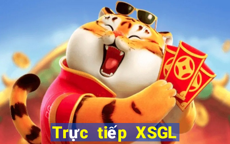 Trực tiếp XSGL ngày 22