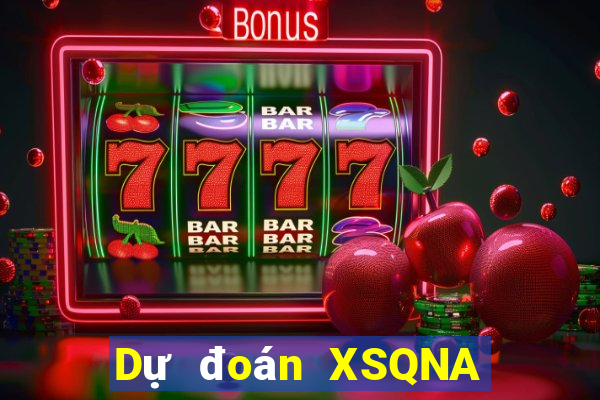 Dự đoán XSQNA ngày 28