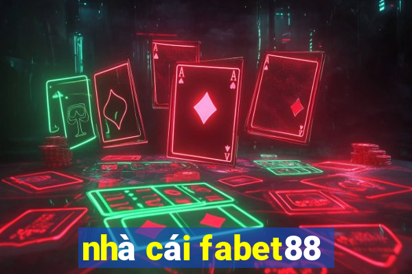 nhà cái fabet88