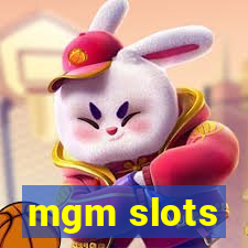 mgm slots