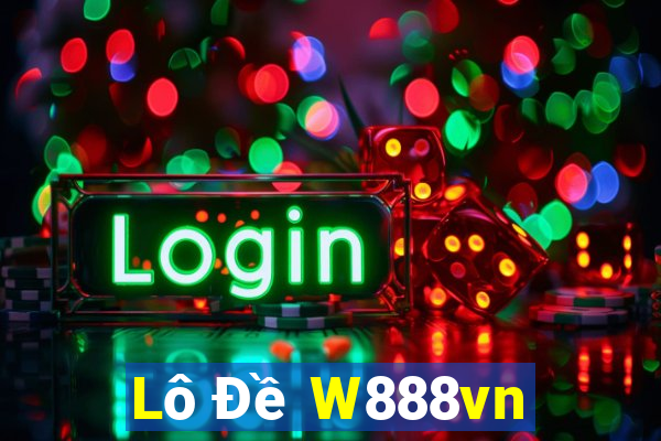 Lô Đề W888vn