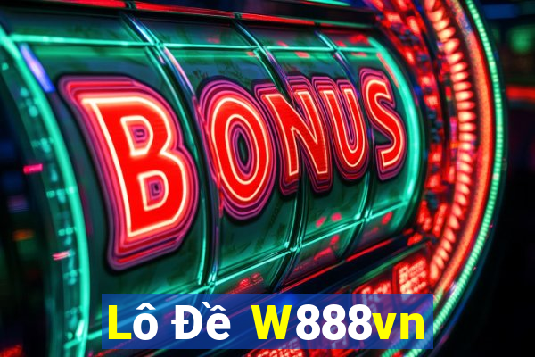 Lô Đề W888vn