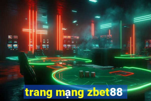 trang mạng zbet88