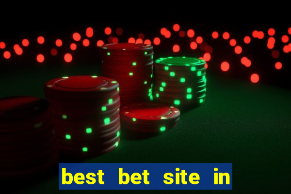 best bet site in the world