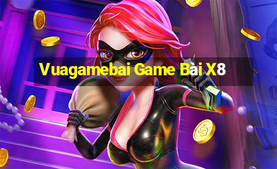 Vuagamebai Game Bài X8