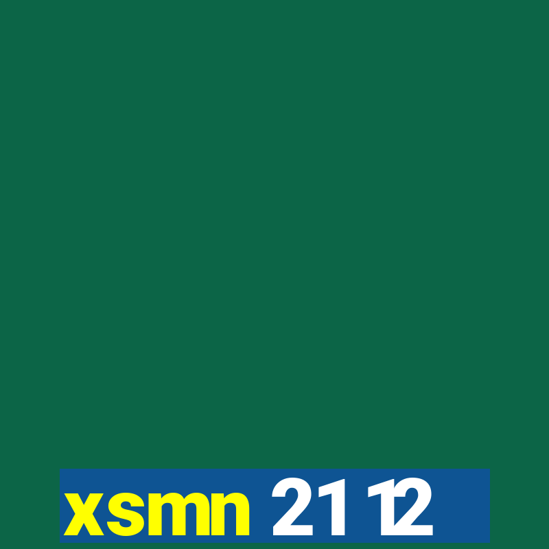 xsmn 21 12