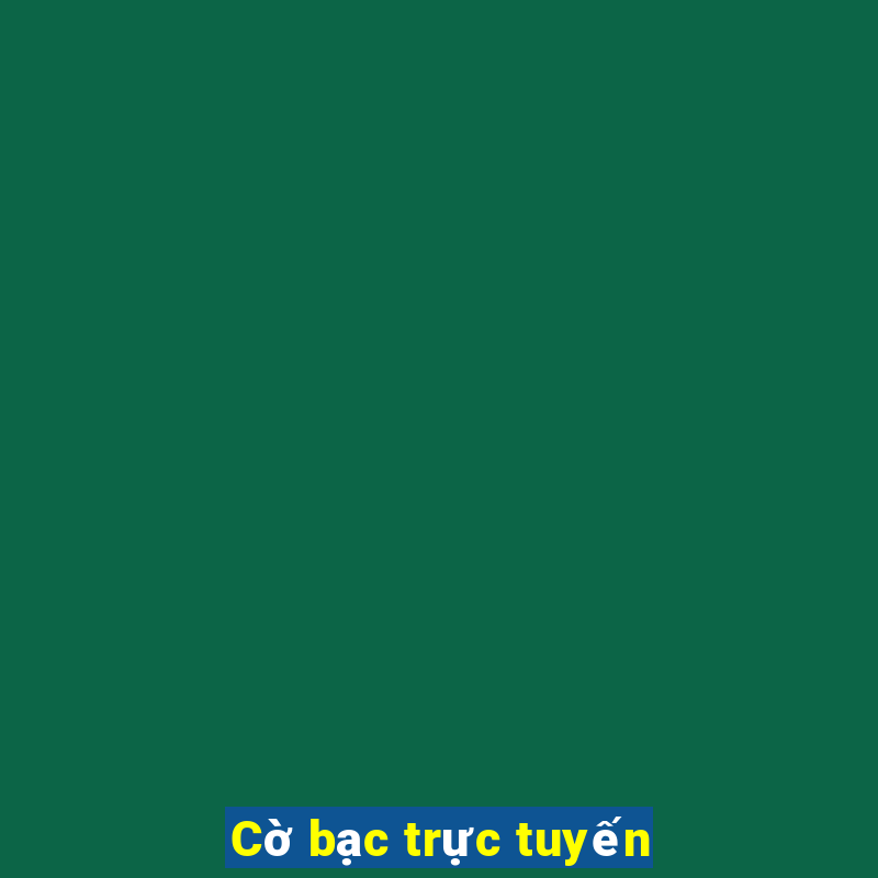 Cờ bạc trực tuyến