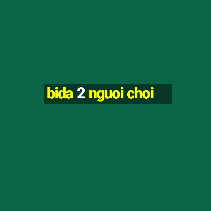 bida 2 nguoi choi