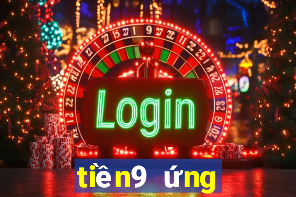 tiền9 ứng dụng xổ số tải về