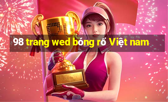 98 trang wed bóng rổ Việt nam