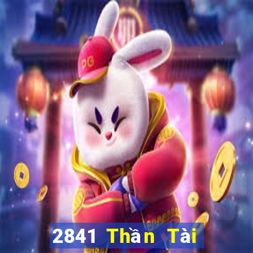 2841 Thần Tài Vương Trung Vương