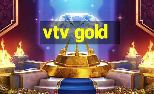 vtv gold