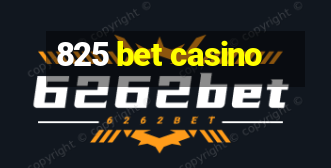 825 bet casino