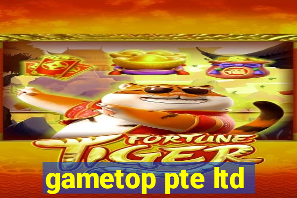 gametop pte ltd