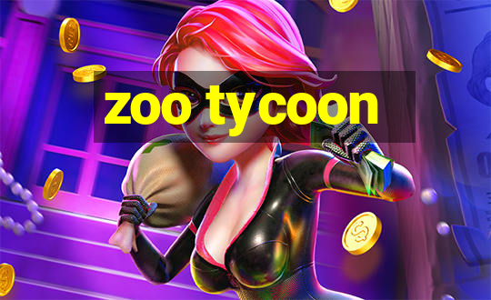 zoo tycoon