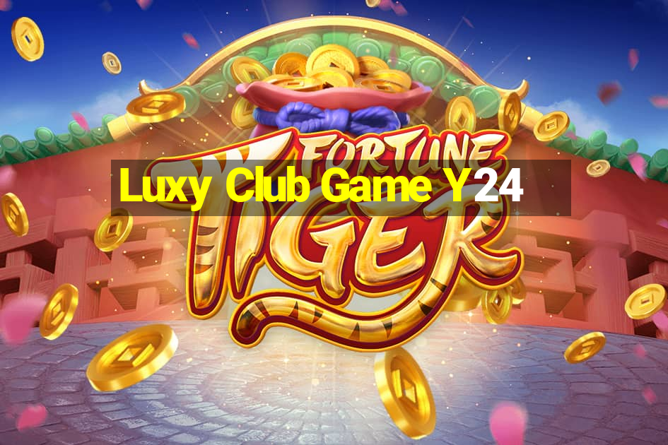 Luxy Club Game Y24