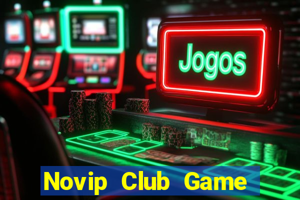 Novip Club Game Bài Mèo Nổ