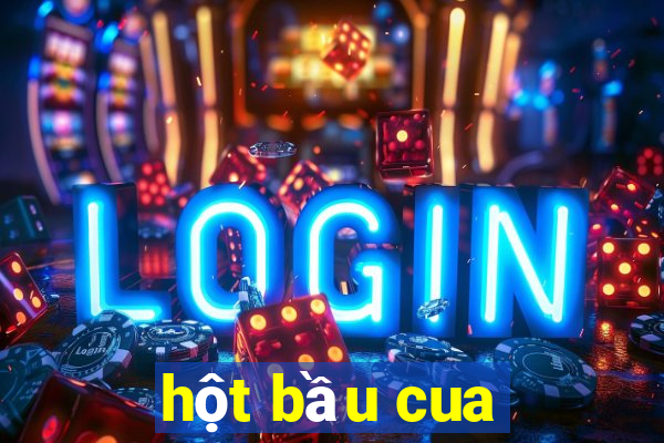 hột bầu cua