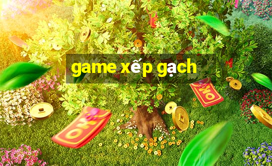 game xếp gạch