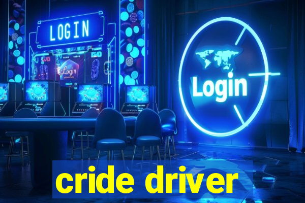 cride driver