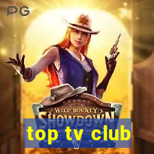 top tv club