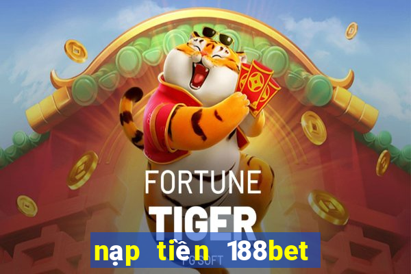 nạp tiền 188bet bằng momo