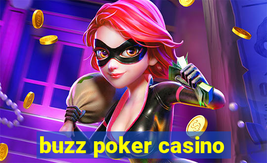 buzz poker casino