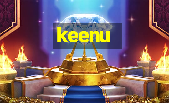 keenu