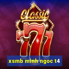 xsmb minh ngoc t4