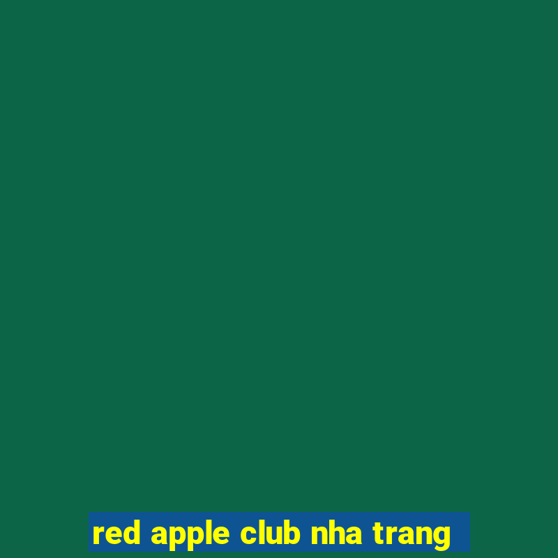 red apple club nha trang