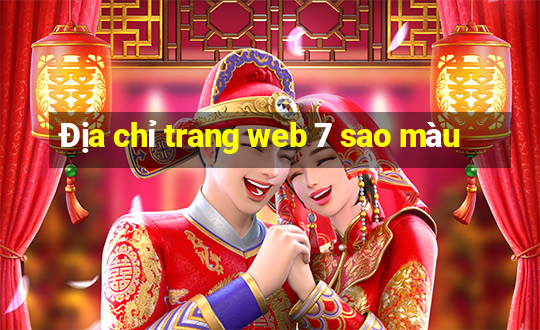 Địa chỉ trang web 7 sao màu