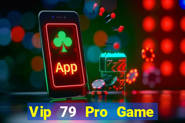 Vip 79 Pro Game Bài X8