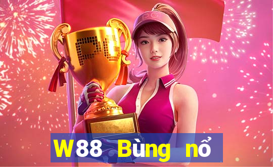 W88 Bùng nổ lớn game bài