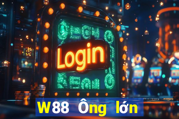 W88 Ông lớn chính thức