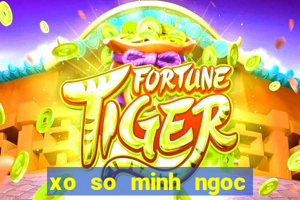 xo so minh ngoc truc tiep