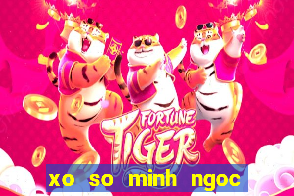 xo so minh ngoc truc tiep