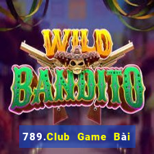 789.Club Game Bài Sinh Tử