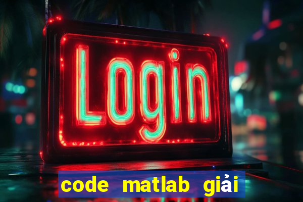 code matlab giải tích 2