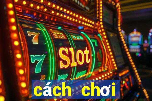 cách chơi baccarat thắng 100