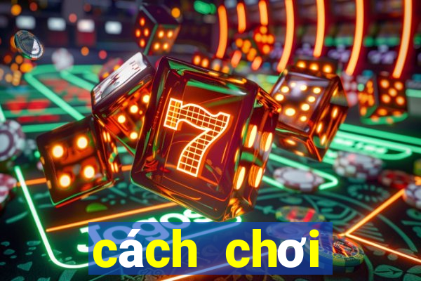 cách chơi baccarat thắng 100