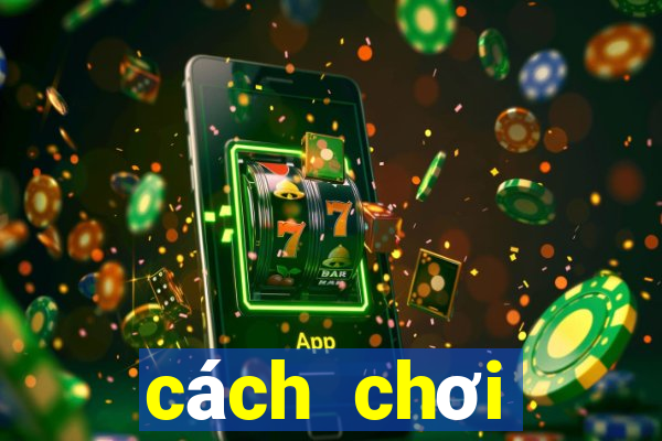 cách chơi baccarat thắng 100