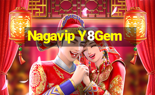 Nagavip Y8Gem