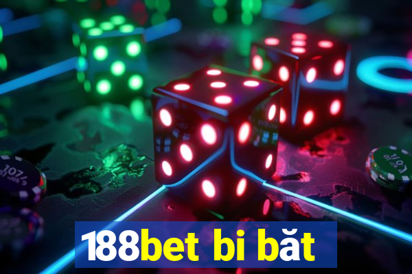 188bet bi băt